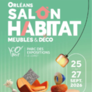 Salon Habitat Orléans 2026